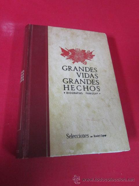Libros de segunda mano: GRANDES VIDAS, GRANDES HECHOS. BIOGRAFIAS FAMOSAS. 1966