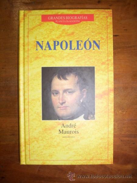 Libros de segunda mano: MAUROIS, Andr&eacute;. Napole&oacute;n - Foto 1
