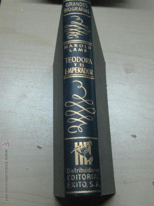 Libros de segunda mano: TEODORA Y ELEMPERADOR HAROLD LAMB EDIT EXITO A&Ntilde;O 1954 - Foto 1