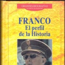 Libros de segunda mano: FRANCO,EL PERFIL DE LA HISTORIA (STANLEY G.PAYNE). Lote 47882137