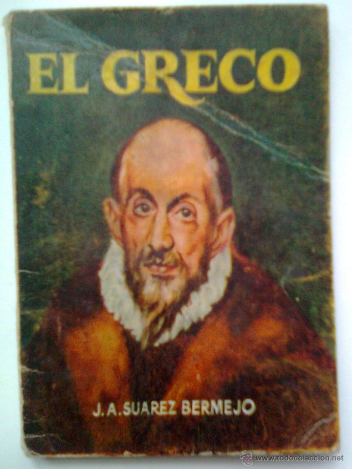 Libros de segunda mano: ENCICLOPEDIA PULGA-N&ordm;129-EL GRECO-J.A. SU&Aacute;REZ BERMEJO-1955-MUY RARO-A DESCUBRIR- ESCASO-3286