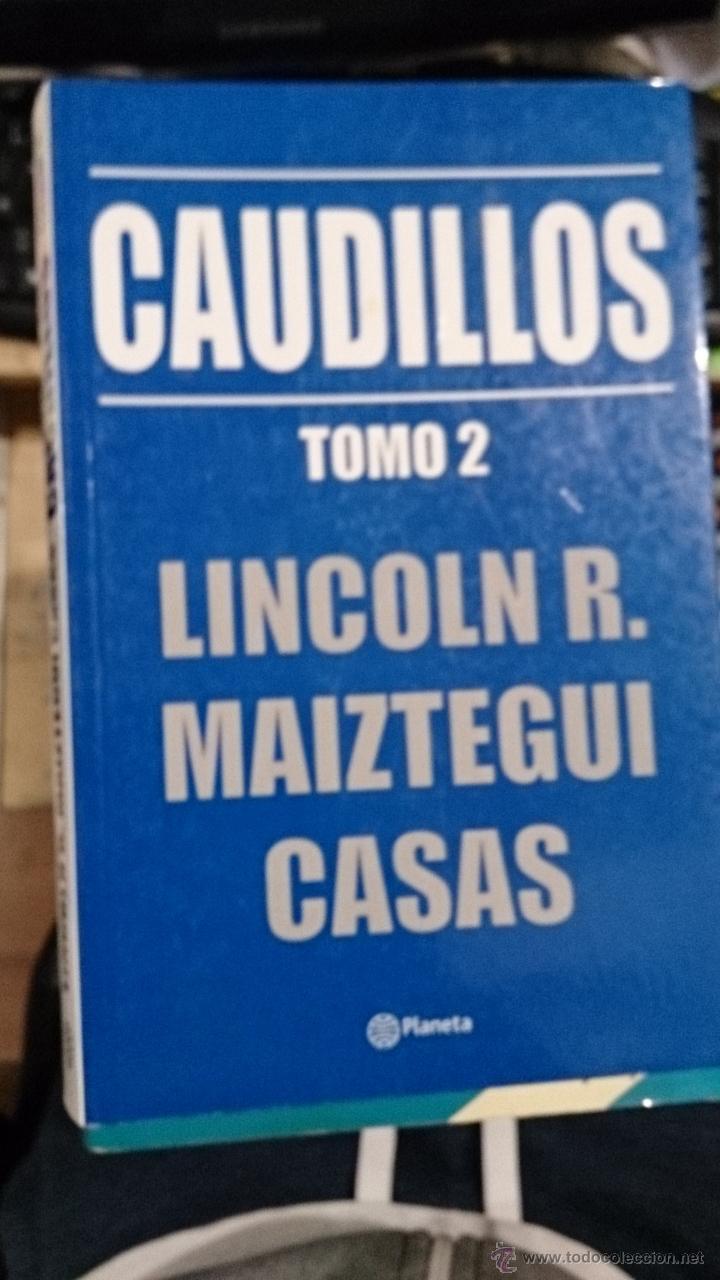 Livres d'occasion: CAUDILLOS. Tomo 2 (Montevideo, 2012) Biograf&iacute;as de grandes dirigentes