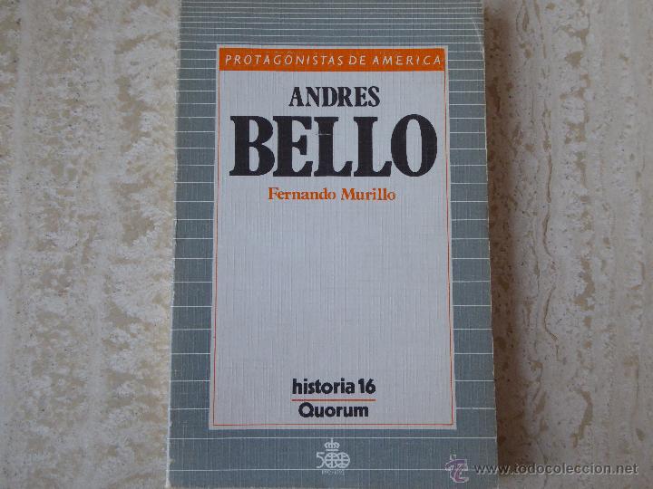 Libros de segunda mano: Andr&eacute;s Bello. F. Murillo. - Foto 1