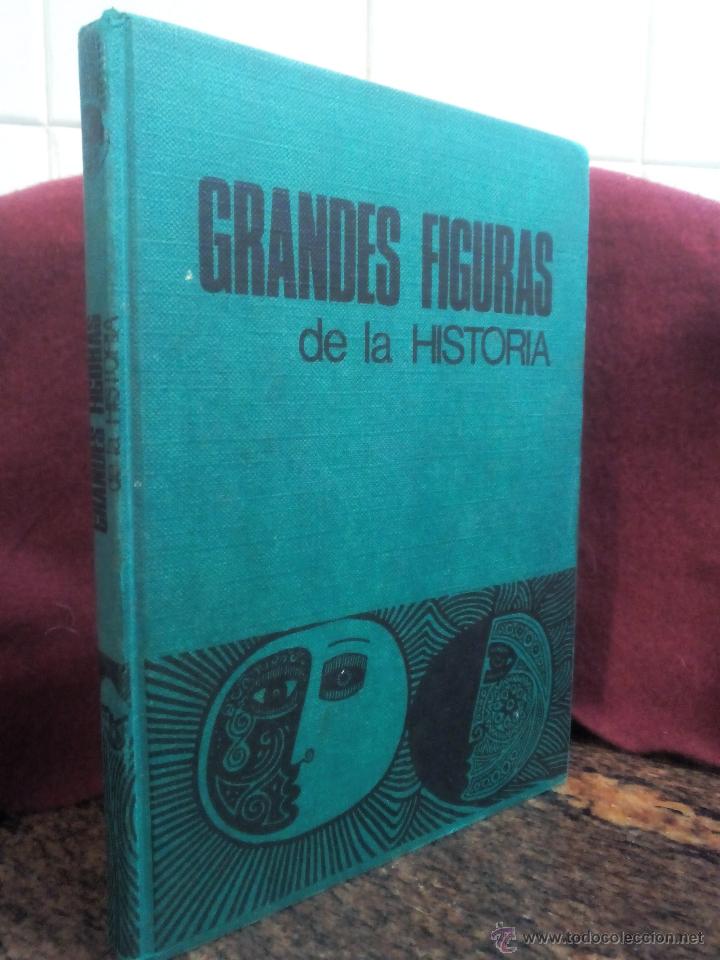 Second hand books: GRANDES FIGURAS DE LA HISTORIA .- EDICIONES SANTILLANA  1969 .- SEGUNDA EDICION