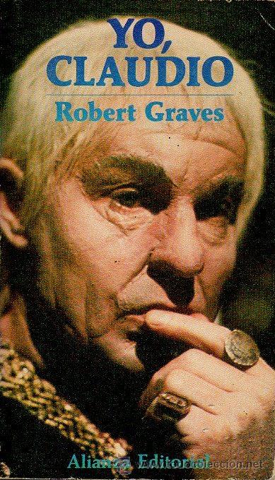 Libros de segunda mano: YO, CLAUDIO - ROBERT GRAVES. ALIANZA EDITORIAL, 1979 - Foto 1