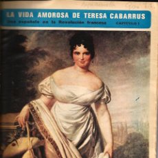 Libros de segunda mano: TOMO LA VIDA AMOROSA DE TERESA CABARRUS ( UNA ESPAÑOLA EN LA REVOLUCION FRANCESA ) MUY ILUSTRADO