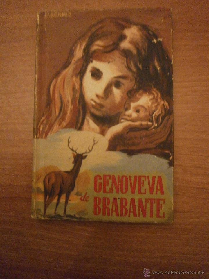 Libros de segunda mano: GENOVEVA DE BRABANTE - C. SCHMID - Foto 1