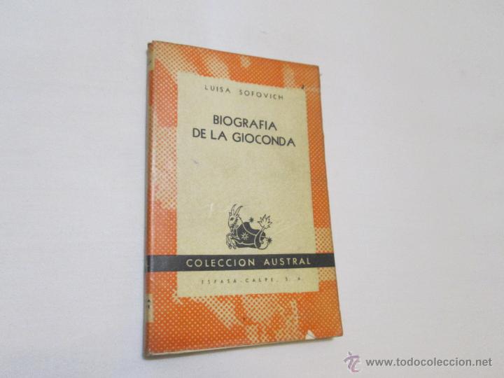 Libros de segunda mano: BIOGRAFIA DE LA GIOCONDA - LUISA SOFOVICH - 1953 - Foto 1