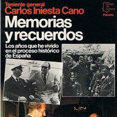 Libros de segunda mano: MEMORIAS Y RECUERDOS TENIENTE GENERAL CARLOS INIESTA CANO