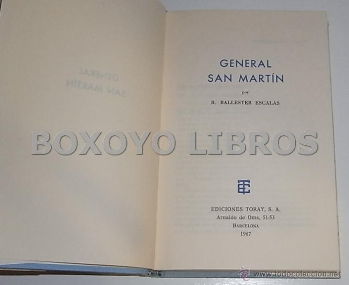 Libros de segunda mano: BALLESTER ESCALAS, R. General San Mart&iacute;n - Foto 2