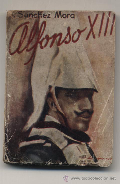 Libros de segunda mano: Veleta n&ordm;  20. Alfonso XIII. - Foto 1