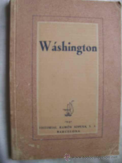 Libros de segunda mano: W&Aacute;SHINGTON. ERSSA. 1941 - Foto 1