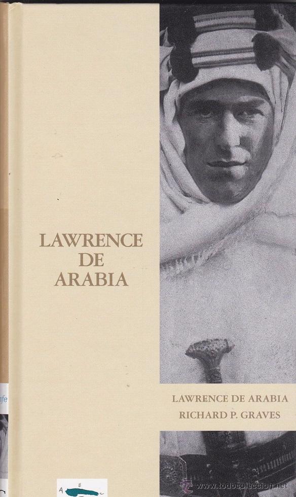 Libros de segunda mano: Lawrence de Arabia - Richard P. Graves - Foto 1