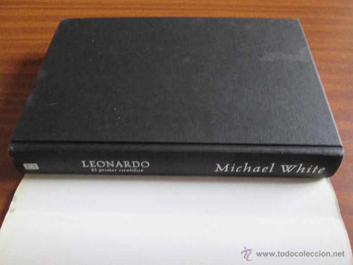 Libros de segunda mano: Leonardo &bull; El primer cient&iacute;fico --- Michael White - Foto 5