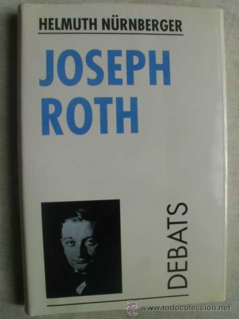 Libros de segunda mano: JOSEPH ROTH. N&Uuml;RNBERGER, Helmuth. 1995 - Foto 1