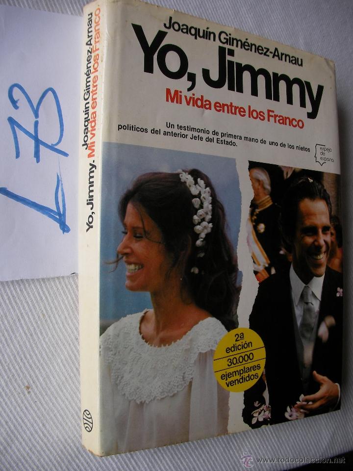 Libros de segunda mano: YO, JIMMY - JOAQUIN GIMENEZ ARNAU - Foto 1