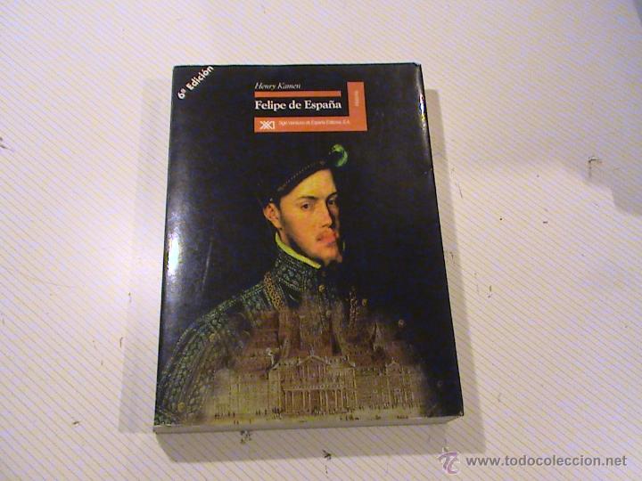 Gebrauchte Bücher: Felipe de España. (autor: Henry Kamen)