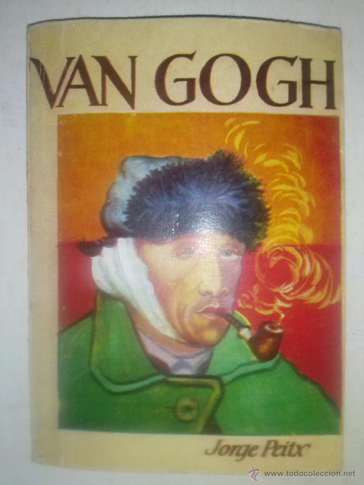 Libros de segunda mano: ENCICLOPEDIA PULGA- N&ordm; 259 -VAN GOGH-JORGE PEITX-1957-BUEN ESTADO-RARO Y APASIONANTE-4578