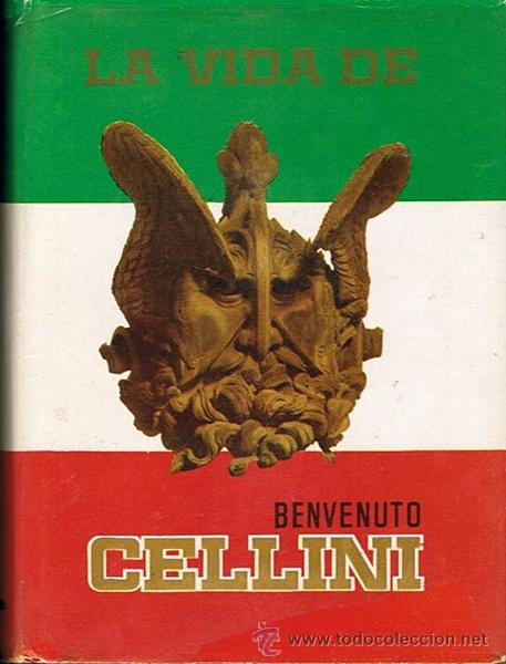 Libros de segunda mano: LA VIDA DE BENVENUTO CELLINI - Foto 1