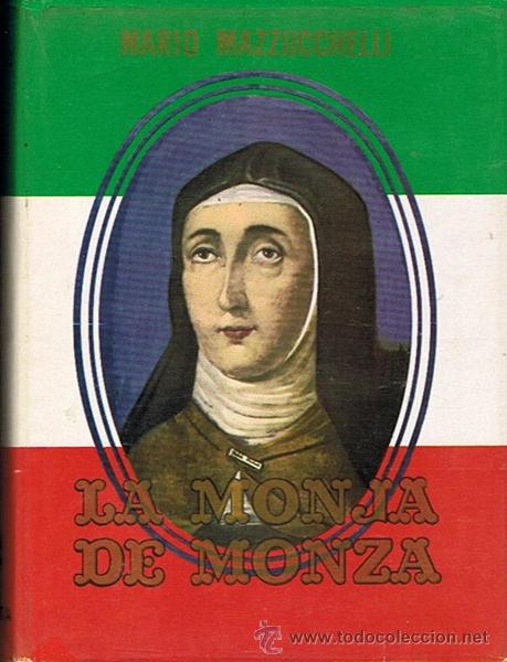 Libros de segunda mano: LA MONJA DE MONZA  MARIO MAZZUCHELLI - Foto 1