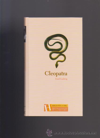 Libros de segunda mano: CLEOPATRA - EMIL LUDWIG - ABC EDITORIAL 2003 - Foto 1