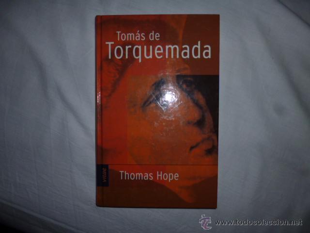 Livres d'occasion: Tom&aacute;s de Torquemada Thomas Hope