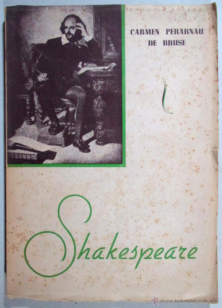 Libros de segunda mano: SHAKESPEARE , CARMEN PERARNAU DE BRUSE , ESTUDIO BIOGR&Aacute;FICO , 1949 , CON AUT&Oacute;GRAFO DE LA AUTORA