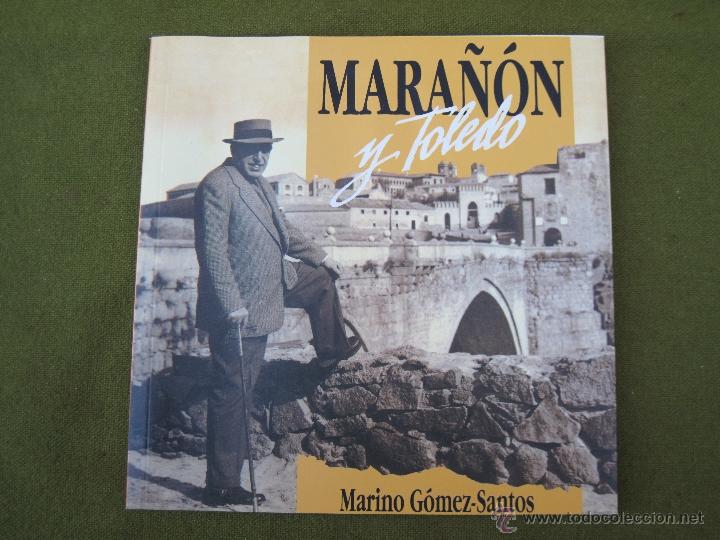 Libros de segunda mano: MARA&Ntilde;ON Y TOLEDO. - Foto 1