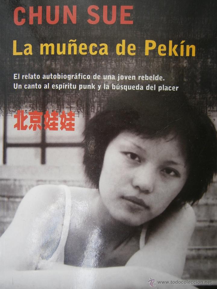 Libros de segunda mano: LA MU&Ntilde;ECA DE PEKIN CHUN SUE El Aleph 1 edicion 2003 EC - Foto 1