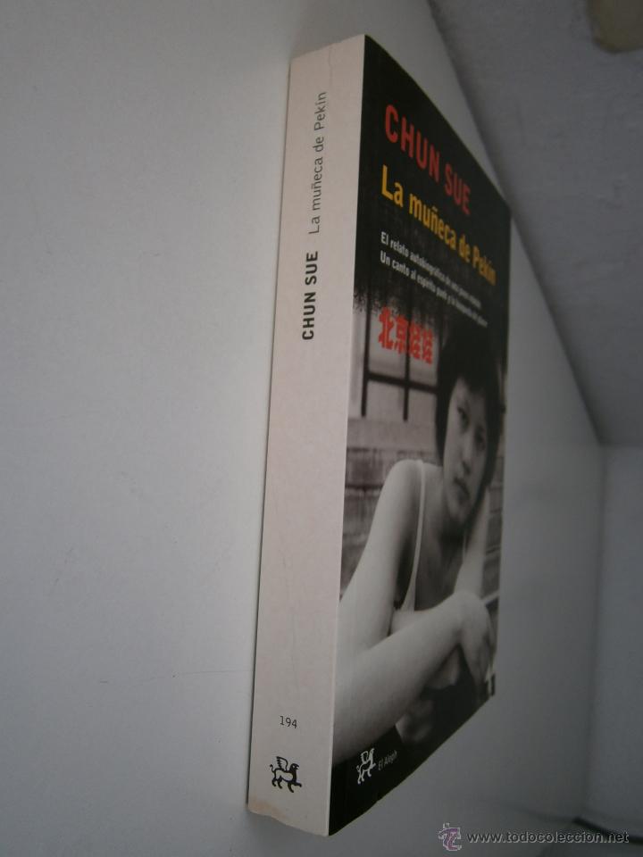 Libros de segunda mano: LA MU&Ntilde;ECA DE PEKIN CHUN SUE El Aleph 1 edicion 2003 EC - Foto 3