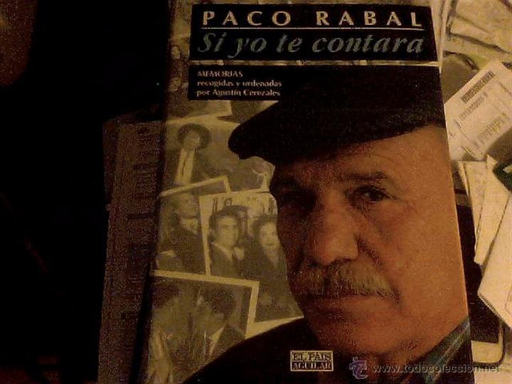 Libros de segunda mano: Paco Rabal, si yo te contara - Foto 1