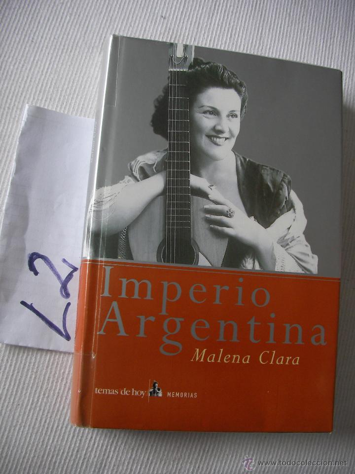Libros de segunda mano: IMPERIO ARGENTINA - MALENA CLARA - Foto 1
