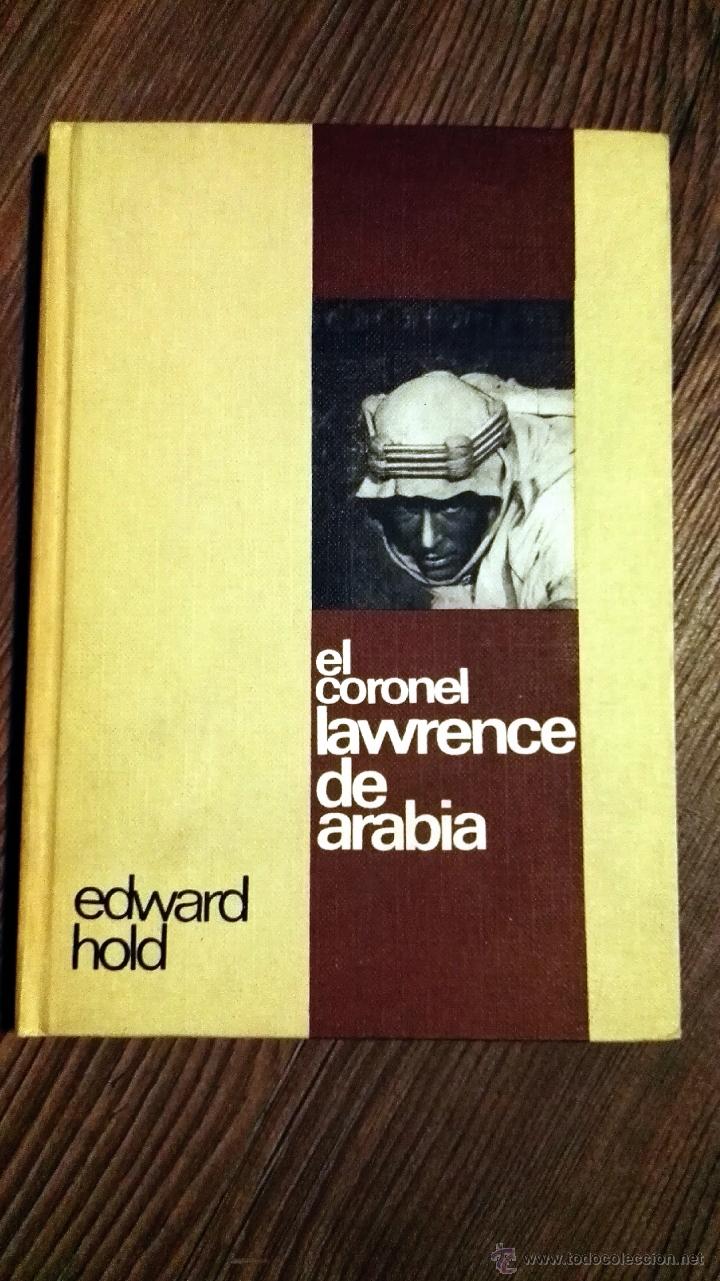 Libros de segunda mano: El coronel Lawrence de Arabia - Foto 1