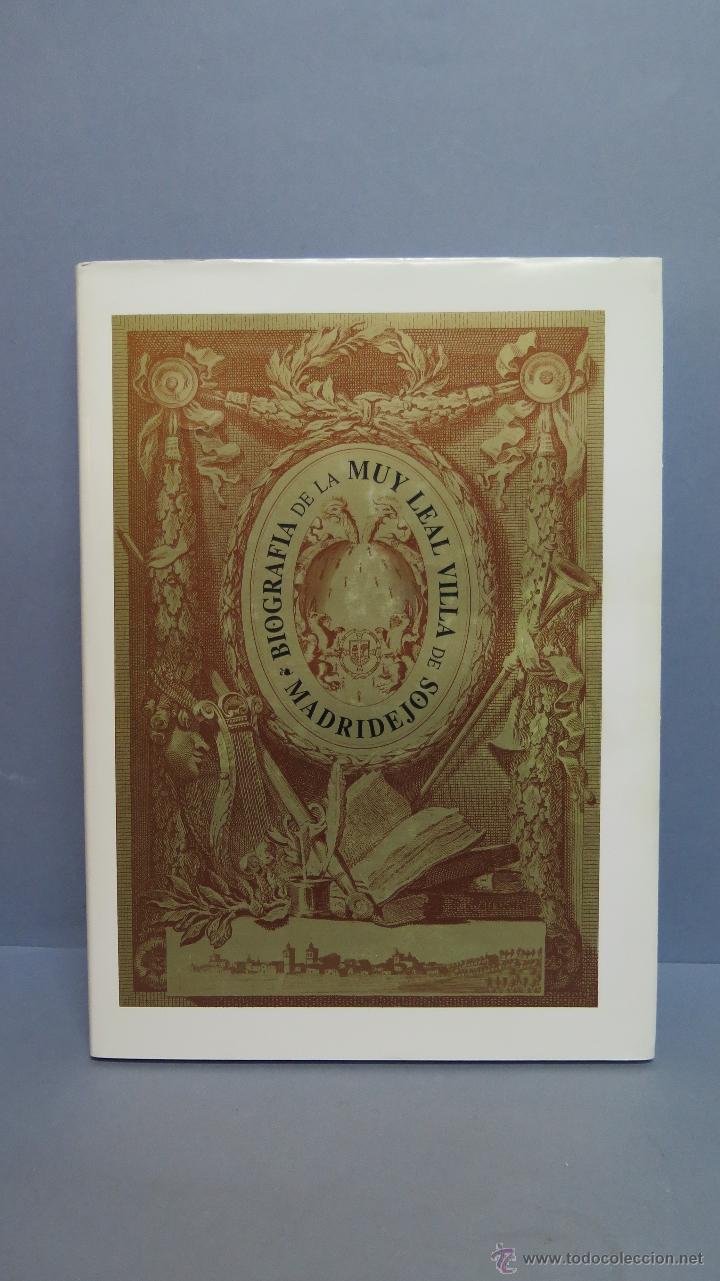 Second hand books: BIOGRAFIA DE LA MUY FIEL Y MUY LEAL VILLA DE MADRIDEJOS. VV.AA. EDICION DE 3000 EJEMPLARES