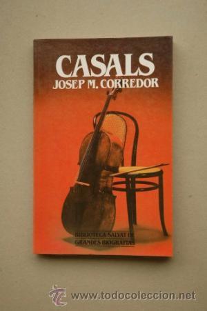 Libros de segunda mano: Casals (Josep M. Corredor) - Foto 1