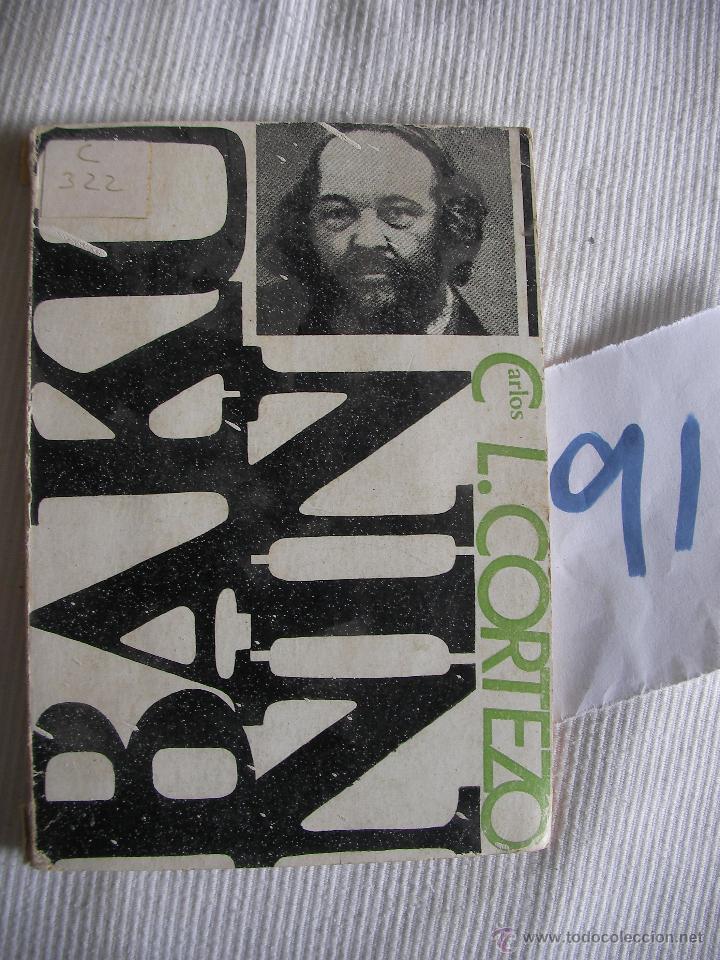 Libros de segunda mano: BAKUNIN - CARLOS CORTEZO - Foto 1
