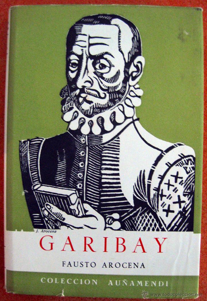Libros de segunda mano: Fausto Arocena. Garibay. 1960 - Foto 1