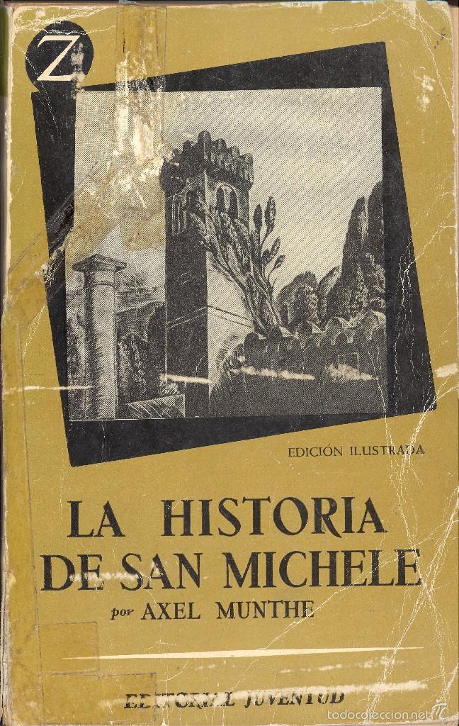 Libri di seconda mano: HISTORIA DE SAN MICHELE - AXEL MUNTHE