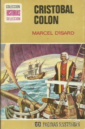Libros de segunda mano: Crist&oacute;bal Col&oacute;n. Ilustrado (Marcel Disard) - Foto 1