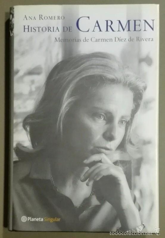 Historia De Carmen Memorias De Carmen Diez De Rivera Pdf