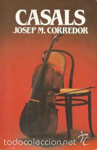 Libros de segunda mano: Casals &ndash; Josep M. Corredor - Foto 1