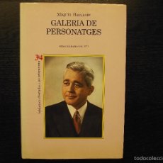 Libros de segunda mano: GALERIA DE PERSONATGES, MIQUEL BATLLORI. Lote 56919884