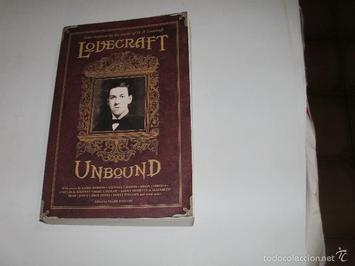 Libros de segunda mano: HOWARD PHILLIPS LOVECRAFT - UNBOUND - - Foto 1