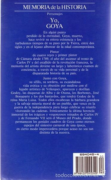 Libros de segunda mano: YO,GOYA CARLOS ROJAS - Foto 2