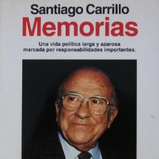 Libros de segunda mano: MEMORIAS. SANTIAGO CARRILLO. Lote 57872721