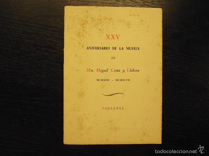 Livres d'occasion: XXV ANIVERSARIO DE LA MUERTE DE MN. MIQUEL COSTA Y LLOBERA, POLLENSA, 1947