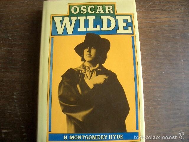 Libros de segunda mano: Oscar Wilde a biography H. Montgomery Hyde, 409pp. 16x24cm - Foto 1