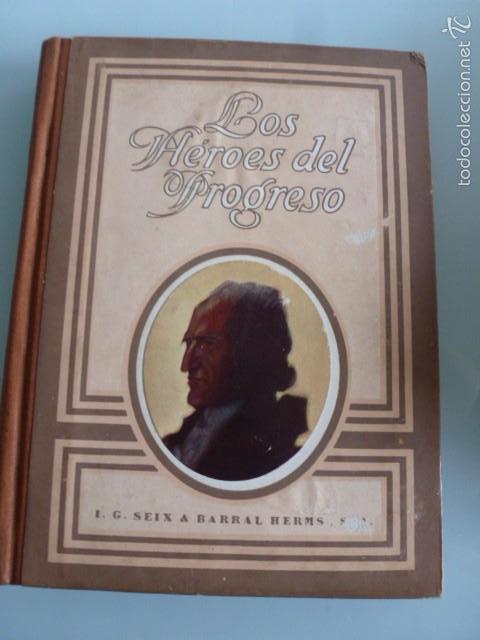 Libros de segunda mano: Los heroes del progreso(inventores e inventos). Alberto LLano - Foto 1
