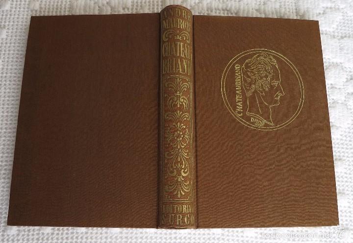 Libros de segunda mano: Chateaubriand . Andr&eacute; Maurois - Foto 1