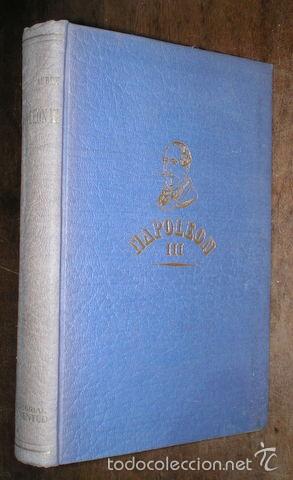 Libros de segunda mano: AUBRY, Octavio: NAPOLEON III. - Foto 1